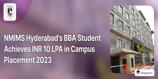 NMIMS Hyderabad's BBA Student Achieves INR 10 LPA in Campus Placement 2023; Check Details Here